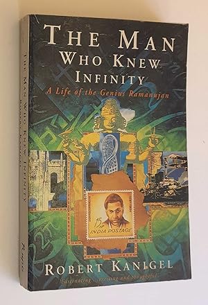 Seller image for The Man Who Knew Infinity: Life of the Genius Ramanujan for sale by Maynard & Bradley