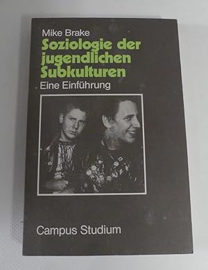 Immagine del venditore per Soziologie der jugendlichen Subkulturen: Eine Einfhrung. Campus Studium venduto da Antiquariat Maralt