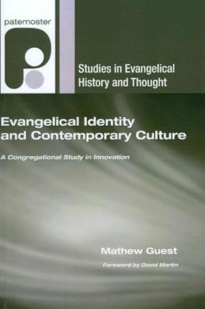 Seller image for Evangelical Identity and Contemporary Culture : A Congregational Study in Innovation for sale by GreatBookPrices