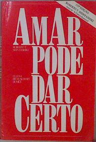Seller image for Amar pode dar certo for sale by Almacen de los Libros Olvidados