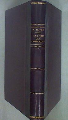 Seller image for Historia del comercio for sale by Almacen de los Libros Olvidados