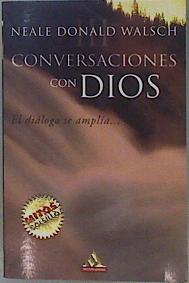 Seller image for Conversaciones con Dios III El Dilogo se amplia for sale by Almacen de los Libros Olvidados
