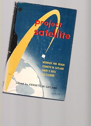 Immagine del venditore per Project Satellite venduto da Mossback Books