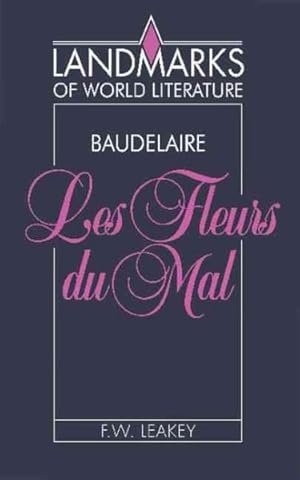 Imagen del vendedor de Baudelaire : Les Fleurs Du Mal a la venta por GreatBookPrices