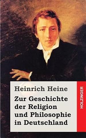 Image du vendeur pour Zur Geschichte Der Religion Und Philosophie in Deutschland -Language: german mis en vente par GreatBookPrices