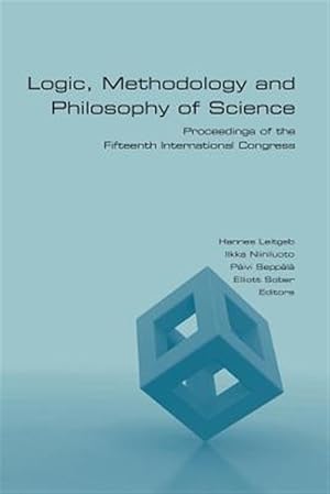 Bild des Verkufers fr Logic, Methodology and Philosophy of Science: Proceedings of the Fifteenth International Congress zum Verkauf von GreatBookPrices