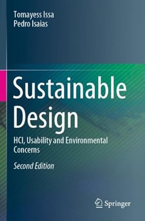 Imagen del vendedor de Sustainable Design : HCI, Usability and Environmental Concerns a la venta por GreatBookPrices