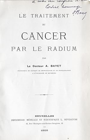 Sur les effets thérapeutiques du radium (Extrait du Bulletin de la Société Royale des Sciences mé...