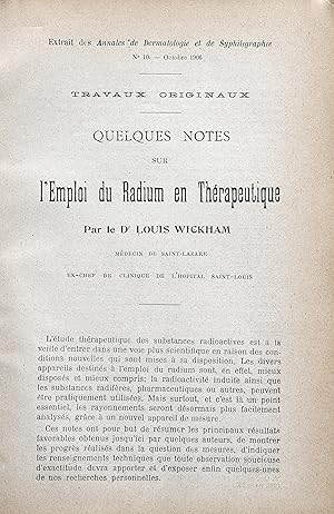 Quelques notes sur l'emploi du radium en thérapeutique (Extrait des Annales de Dermatologie et de...