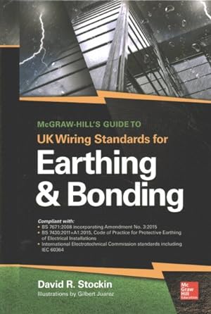 Imagen del vendedor de McGraw-Hill's Guide to UK Wiring Standards for Earthing & Bonding a la venta por GreatBookPricesUK