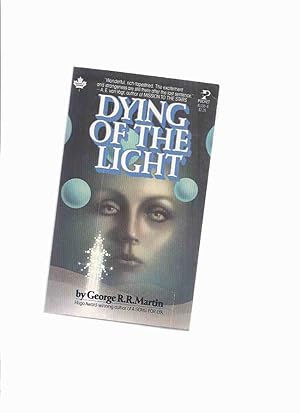 Dying of the Light -by George R R Martin