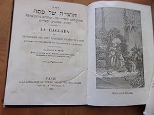 La Haggada ou Cérémonies des deux premières soirées de Pâques, à l'usage des Israélites des rites...