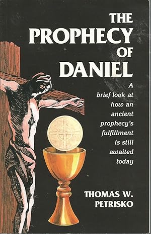 Immagine del venditore per The Prophecy of Daniel venduto da Elam's Books