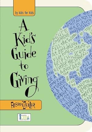 Imagen del vendedor de A Kids Guide to Giving a la venta por Reliant Bookstore