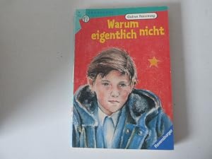 Bild des Verkufers fr Warum eigentlich nicht. Grenzen berwinden - 13 Geschichten. Erzhlung fr Lesealter ab 10 Jahren. TB zum Verkauf von Deichkieker Bcherkiste