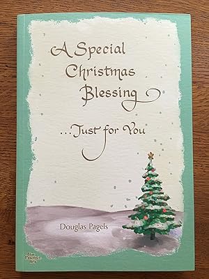 Imagen del vendedor de A SPECIAL CHRISTMAS BLESSING . a la venta por Reliant Bookstore