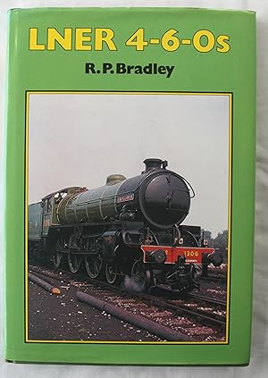 Image du vendeur pour LNER 4-6-0s mis en vente par Barassie Books
