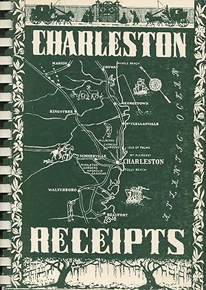 Bild des Verkufers fr Charleston Receipts; collected by the Junior League of Charleston zum Verkauf von Waysidebooks