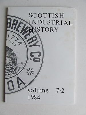 Imagen del vendedor de Scottish Industrial History. volume 7.2. 1984 a la venta por McLaren Books Ltd., ABA(associate), PBFA