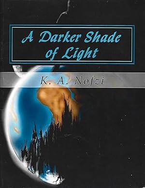 Seller image for A Darker Shade of Light: Vol. I: Alcoholic for sale by Warren Hahn