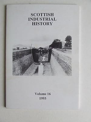Image du vendeur pour Scottish Industrial History. volume 16. 1993 mis en vente par McLaren Books Ltd., ABA(associate), PBFA