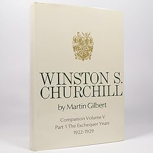 Imagen del vendedor de Winston S. Churchill. Companion Volume V. Part 1. The Exchequer Years 1922-1929. Part 2. The Wilderness Years 1929-1935. Part 3. The Coming of War 1935-1939 - First Edition a la venta por Benedict Wilson Books