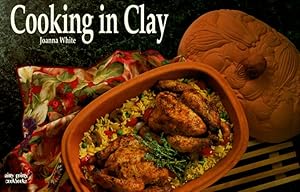 Seller image for Cooking in Clay for sale by Reliant Bookstore