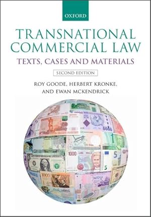 Image du vendeur pour Transnational Commercial Law : Texts, Cases and Materials mis en vente par GreatBookPricesUK