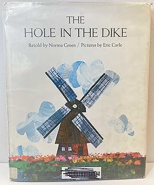 Imagen del vendedor de The Hole in the Dike a la venta por Berkshire Free Library