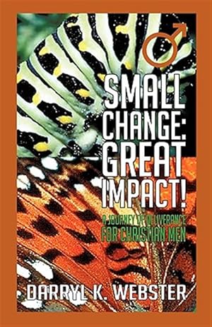 Seller image for Small Change Great Impact! for sale by GreatBookPrices