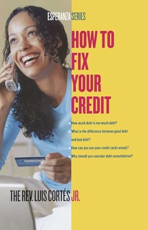 Seller image for How to Fix Your Credit for sale by GreatBookPricesUK