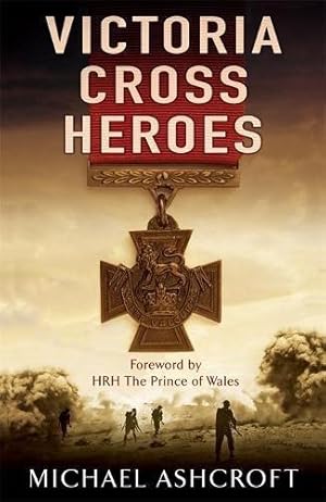 Seller image for Victoria Cross Heroes for sale by WeBuyBooks