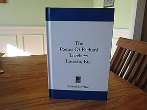 Image du vendeur pour The Poems Of Richard Lovelace: Lucasta, Etc. mis en vente par Western Canon Books