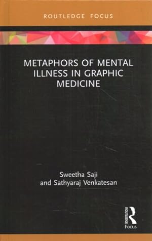 Imagen del vendedor de Metaphors of Mental Illness in Graphic Medicine a la venta por GreatBookPrices