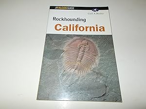 Imagen del vendedor de Rockhounding California (Rockhounding Series) a la venta por Paradise Found Books