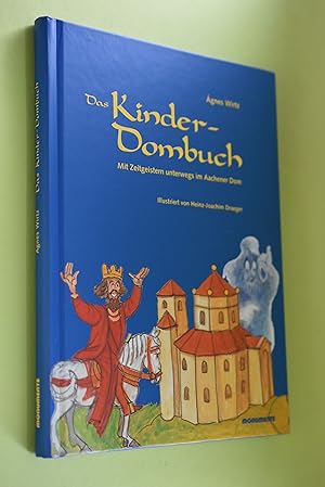 Bild des Verkufers fr Das Kinder-Dombuch : mit Zeitgeistern unterwegs im Aachener Dom. gnes Wirtz. Ill. von Heinz-Joachim Draeger zum Verkauf von Antiquariat Biebusch