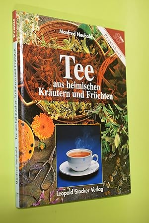 Seller image for Tee aus heimischen Krutern und Frchten. Praxisbuch for sale by Antiquariat Biebusch
