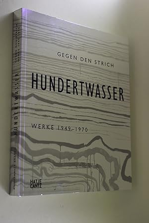 Bild des Verkufers fr Friedensreich Hundertwasser : gegen den Strich ; Werke 1949 - 1970 ; [anlsslich der Ausstellung "Friedensreich Hundertwasser: Gegen den Strich. Werke 1949 - 1970", Kunsthalle Bremen, 20. Oktober 2012 - 17. Februar 2013]. [hrsg. von Christoph Grunenberg und Astrid Becker. Mit Beitr. von Astrid Becker . und ausgew. Texten von Friedensreich Hundertwasser] zum Verkauf von Antiquariat Biebusch