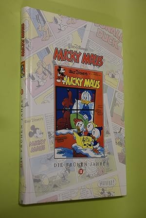 Walt Disneys Micky Maus - die frühen Jahre; Teil 11. Ehapa comic collection