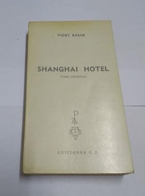 Bild des Verkufers fr Shanghai Hotel, I zum Verkauf von Libros Ambig