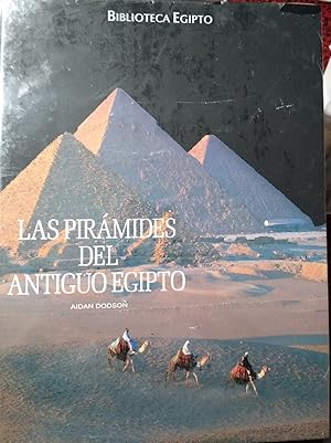 Imagen del vendedor de Biblioteca Egipto LAS PRMIDES DEL ANTIGUO EGIPTO + EL ESPLENDOR DEL ARTE DE LOS FARAONES + ORIGEN Y DESARROLLO DEL ARTE DE LOS FARAONES + CLEOPATRA + UN PASEO POR LOS LUGARES Y LA HISTORIA DE EGIPTO a la venta por Libros Dickens