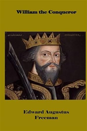 Seller image for William the Conqueror for sale by GreatBookPrices