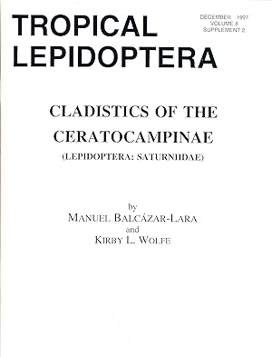 Cladistics of the Ceratocampinae (Lepidoptera: Saturniidae)