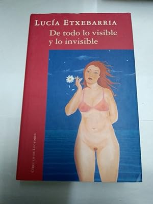 Image du vendeur pour De todo lo visible y lo invisible mis en vente par Libros Ambig