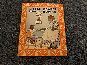 Bild des Verkufers fr LITTLE BEAR'S UPS AND DOWNS zum Verkauf von Betty Mittendorf /Tiffany Power BKSLINEN