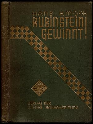 Immagine del venditore per Rubinstein gewinnt! Hundert Glanzpartien des grossen Schachknstlers venduto da The Book Collector, Inc. ABAA, ILAB