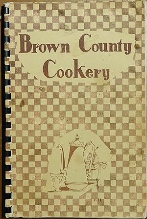 Seller image for Brown County Cookery for sale by Faith In Print