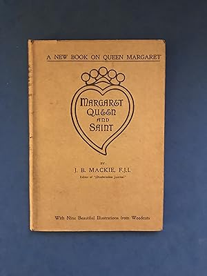 Seller image for MARGARET QUEEN AND SAINT for sale by Haddington Rare Books