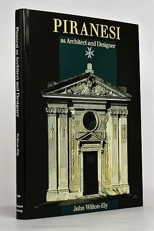 Piranesi as Architect and Designer