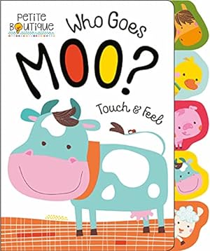 Seller image for Petite Boutique Who Goes Moo? for sale by Reliant Bookstore